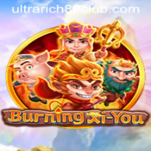 Discover the Thrilling World of BurningXiYou at UltraRich88 Casino