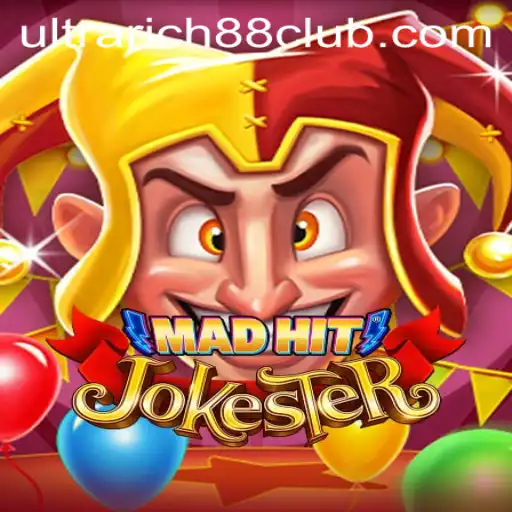 Exploring the Exciting World of MadHitJokester at UltraRich88 Casino
