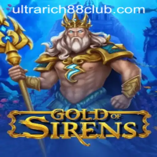 GoldofSirens: A Captivating New Addition to UltraRich88 Casino