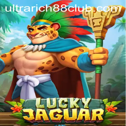 Discover the Thrilling World of LuckyJaguar at UltraRich88 Casino