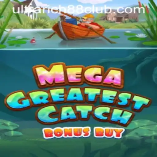 MegaGreatestCatchBonusBuy: The New Sensation at UltraRich88 Casino