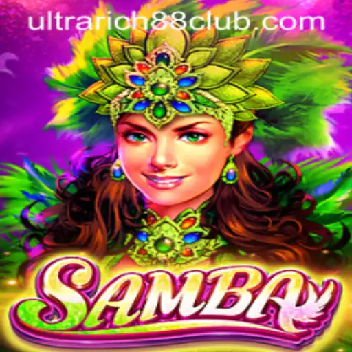 Samba: The Vibrant Game Experience at UltraRich88 Casino