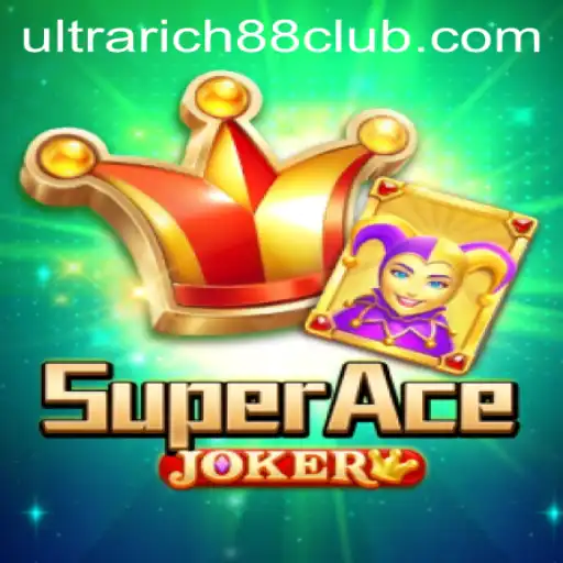 Exploring the Exciting World of SuperAceJoker at UltraRich88 Casino